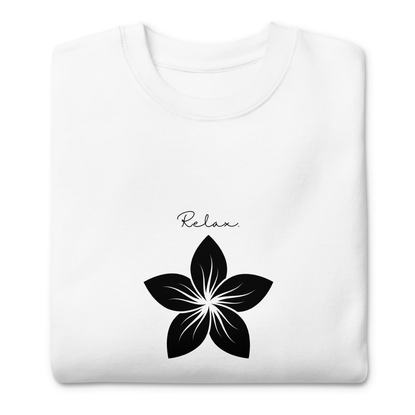 Relax Flower - Premium Sweatshirt (unisex)